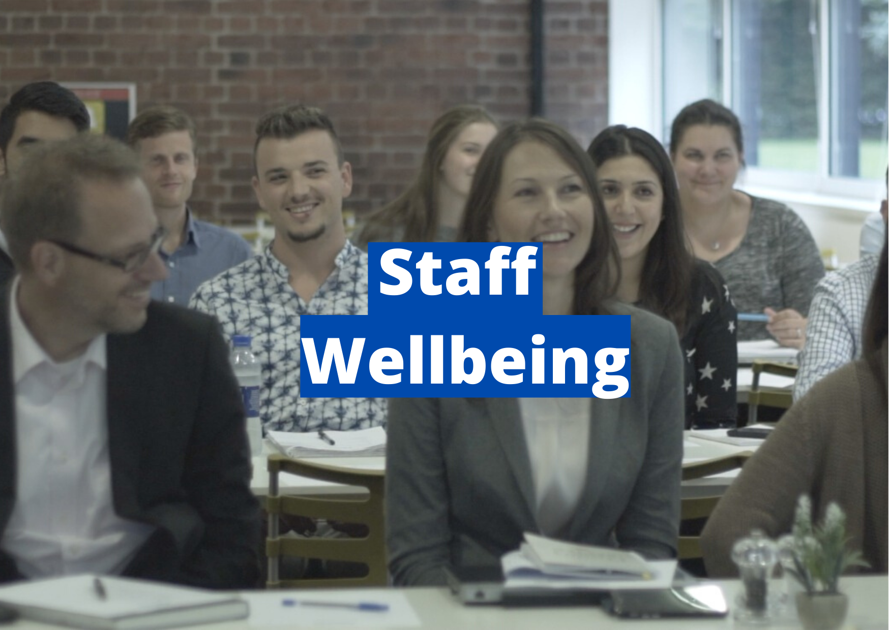 Staff wellbeing
