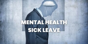 Understanding Mental Health Sick Leave | What You Need to Know